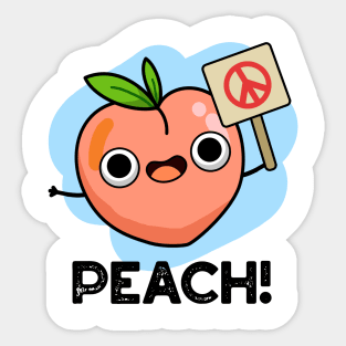 Peach Cute Peach Fruit Pun Sticker